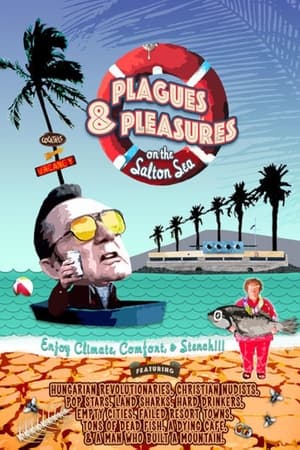 Poster Plagues and Pleasures on the Salton Sea 2006