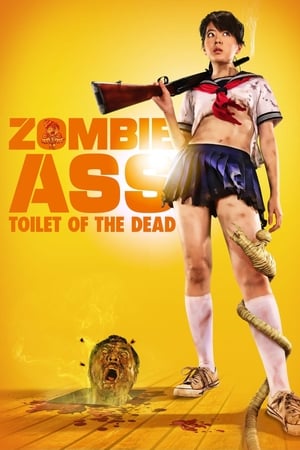Poster Zombie Ass: Toilet of the Dead 2012