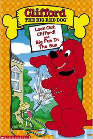 Poster Clifford the Big Red Dog: Look Out, Clifford! 2003