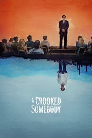 Poster A Crooked Somebody 2018
