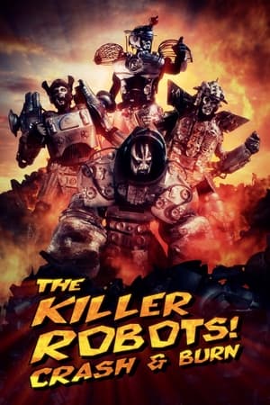 Poster The Killer Robots! Crash and Burn 2016