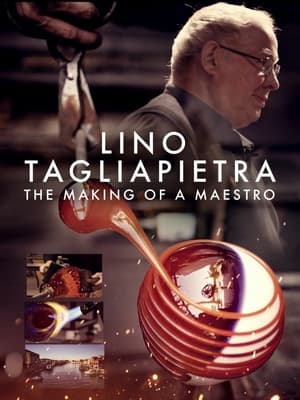 Poster Lino Tagliapietra: The Making of a Maestro 2020