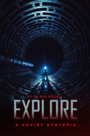 Poster EXPLORE - A Soviet Dystopia 2021