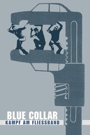 Poster Blue Collar - Kampf am Fließband 1978