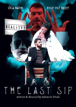Poster The Last Sip 2018