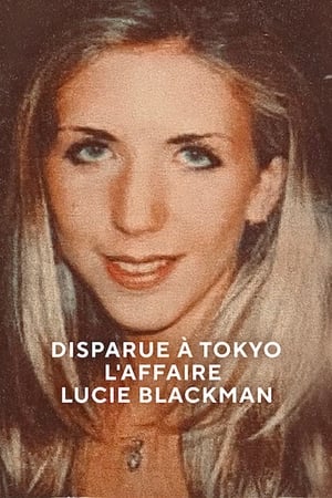Image Disparue à Tokyo : L'affaire Lucie Blackman