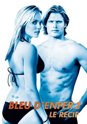 Poster Bleu d'enfer 2 : Le Récif 2009