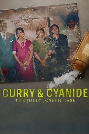 Poster Curry & Cyanide: The Jolly Joseph Case 2023