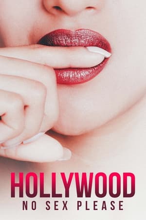 Poster Hollywood : Pas de sexe s'il vous plait ! 2018