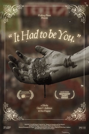 Poster "It Had to be You." 2020