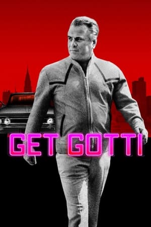 Image Get Gotti - La storia del gangster più pericoloso di New York