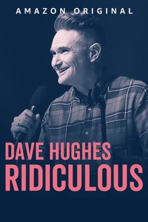 Poster Dave Hughes: Ridiculous 2023