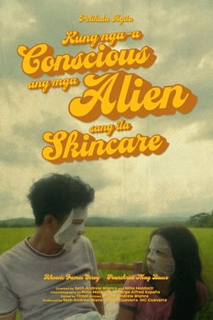 Poster Kung nga-a Conscious ang mga Alien sang ila Skincare 2023