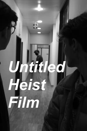 Image Untitled Heist Film