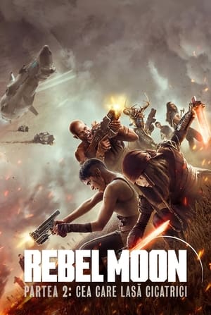 Poster Rebel Moon – Partea 2: Cea care lasă cicatrici 2024