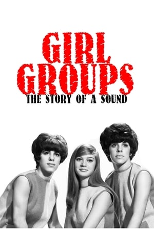 Image Girl Groups: The Story of a Sound
