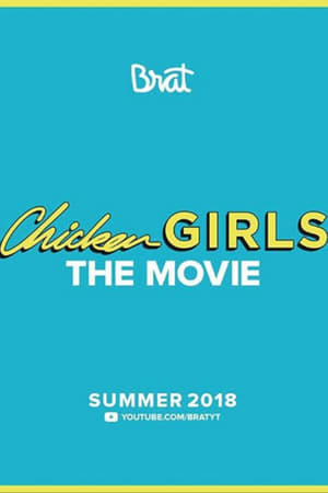 Poster Chicken Girls: The Movie 2018