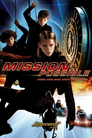 Poster Mission: Possible - Diese Kids sind nicht zu fassen! 2004