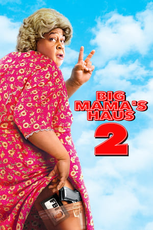Poster Big Mama's Haus 2 2006