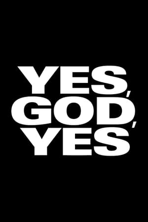 Poster Yes, God, Yes 2017