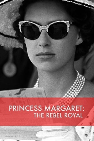 Poster Princess Margaret: The Rebel Royal 2018