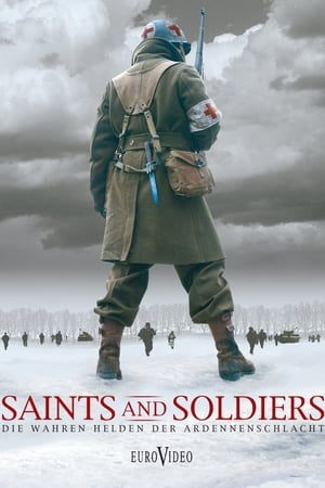 Poster Saints and Soldiers – Die wahren Helden der Ardennenschlacht 2003