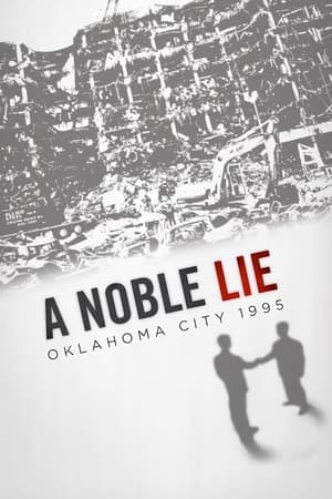 Poster A Noble Lie: Oklahoma City 1995 2012