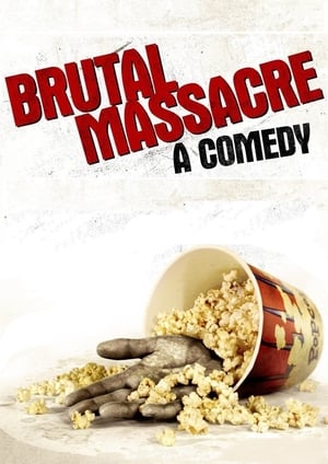 Poster Brutal Massacre: A Comedy 2008