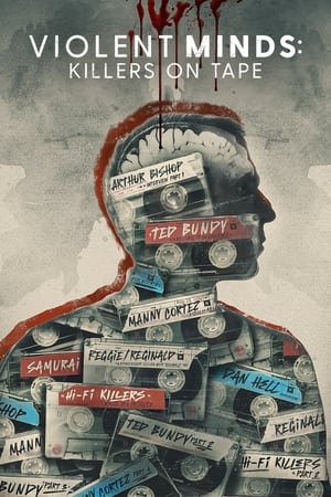 Poster Violent Minds: Killers on Tape 2023
