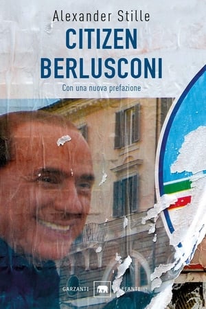 Poster Citizen Berlusconi (il presidente e la stampa) 2003