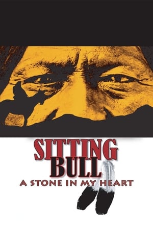 Poster Sitting Bull: A Stone in My Heart 2006