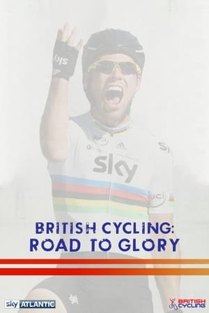 Image British Cycling: Road To Glory
