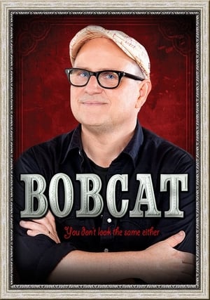 Poster Bobcat Goldthwait: You Don't Look the Same Either 2012