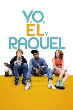 Poster Yo, él y Raquel 2015