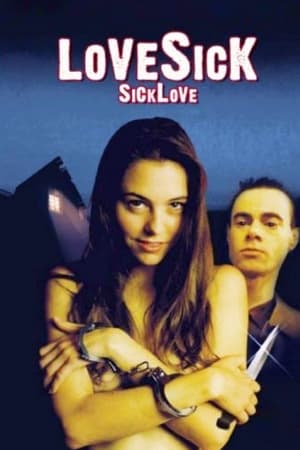 Poster Lovesick: Sick Love 2004