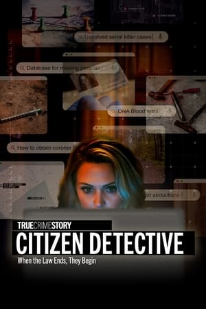 Poster True Crime Story: Citizen Detective Сезона 1 Епизода 1 2023