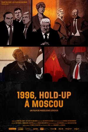 Poster 1996, hold-up à Moscou 2021