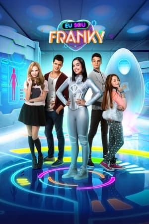 Poster Eu Sou Franky Temporada 2 Episódio 2 2016
