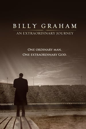Poster Billy Graham: An Extraordinary Journey 2018