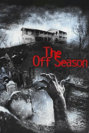 Poster The Off Season 2004