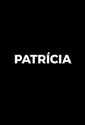 Poster Patrícia Season 3 Episode 6 2022