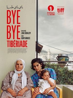 Poster Bye Bye Tibériade 2024