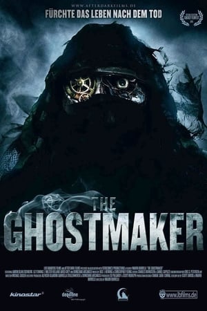 Image The Ghostmaker - Fürchte das Leben nach dem Tod