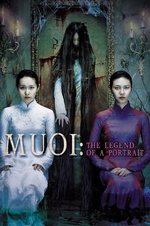 Poster Muoi: The Legend of a Portrait 2007