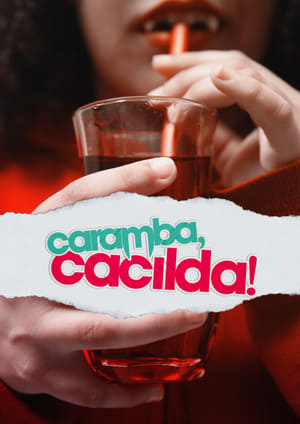 Poster Caramba, Cacilda! 2023