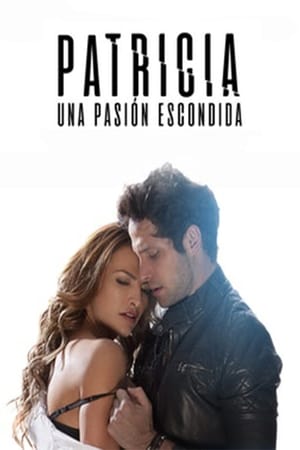 Poster Patricia, Una Pasión Escondida 2020