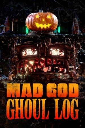 Poster Mad God Ghoul Log 2022