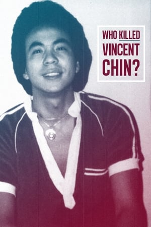 Image Who Killed Vincent Chin?