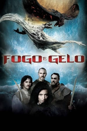 Poster Fogo e Gelo: As Crônicas do Dragão 2008