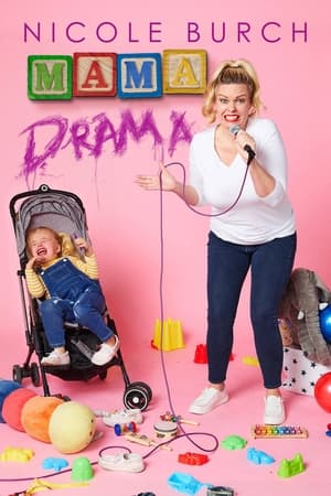 Image Nicole Burch: Mama Drama